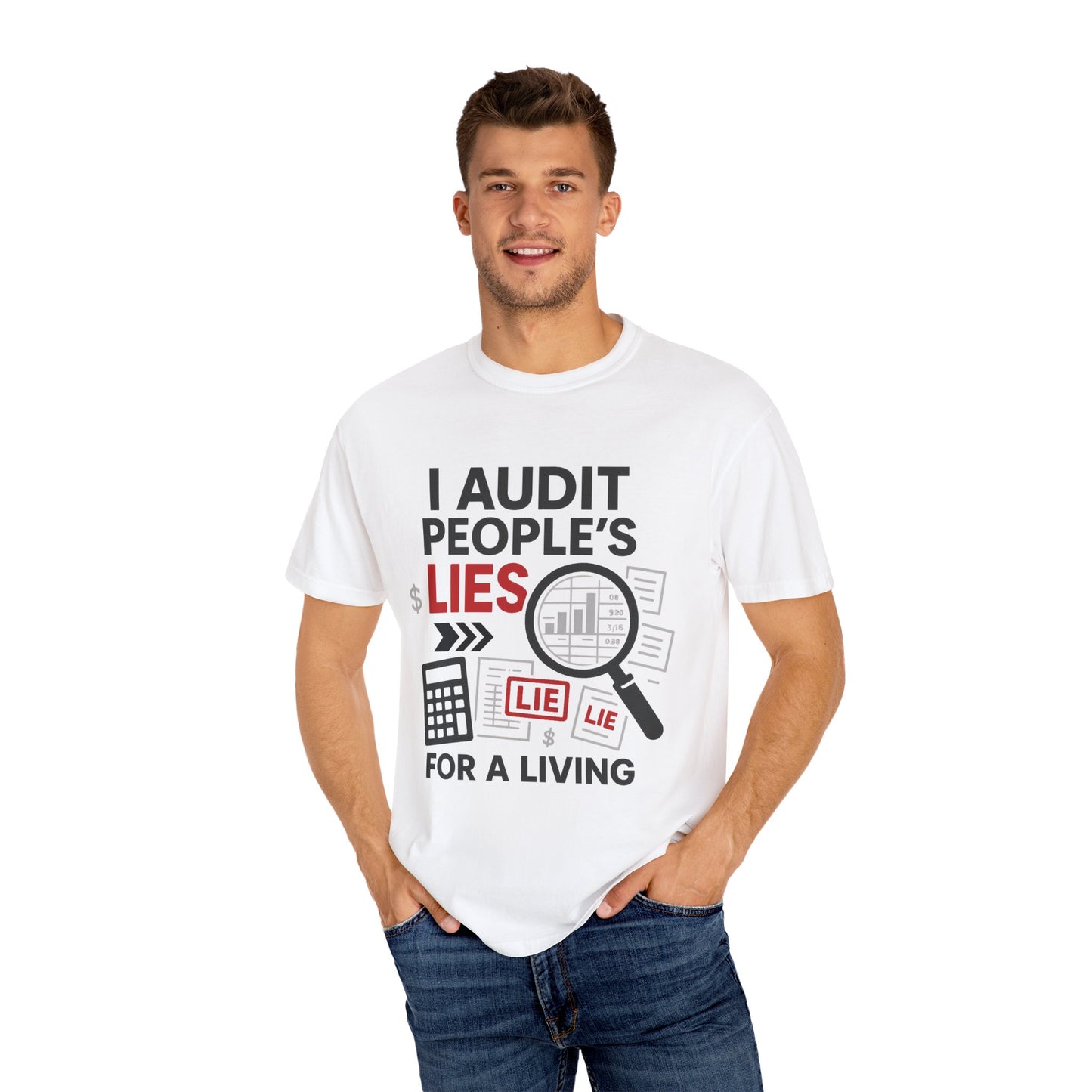 Audit People's Lie Unisex Fun T-Shirt for Accountant, Public Certified Accountant.