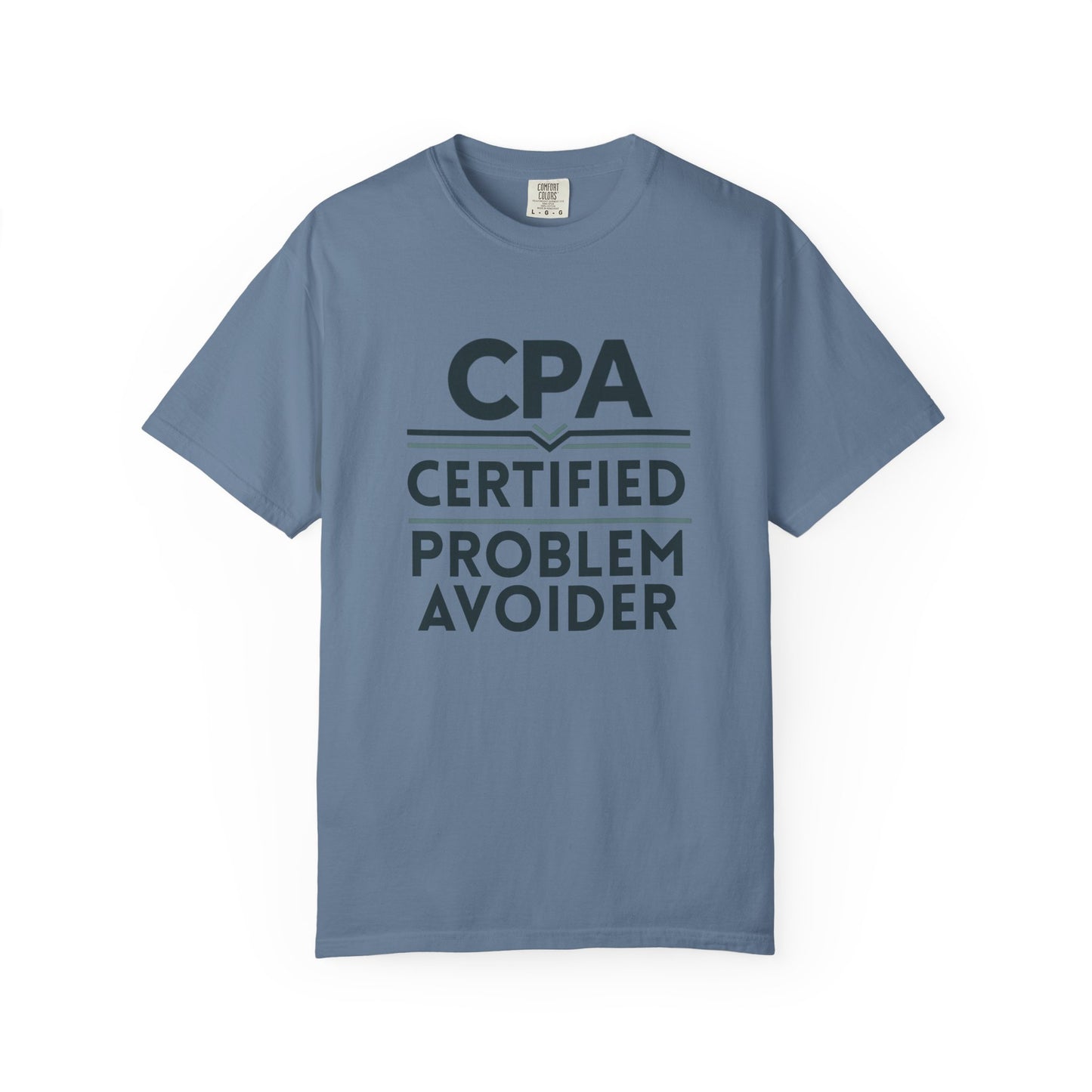 Certified Problem Avoider Unisex Fun T-Shirt for Accountant, Public Certified Accountant.