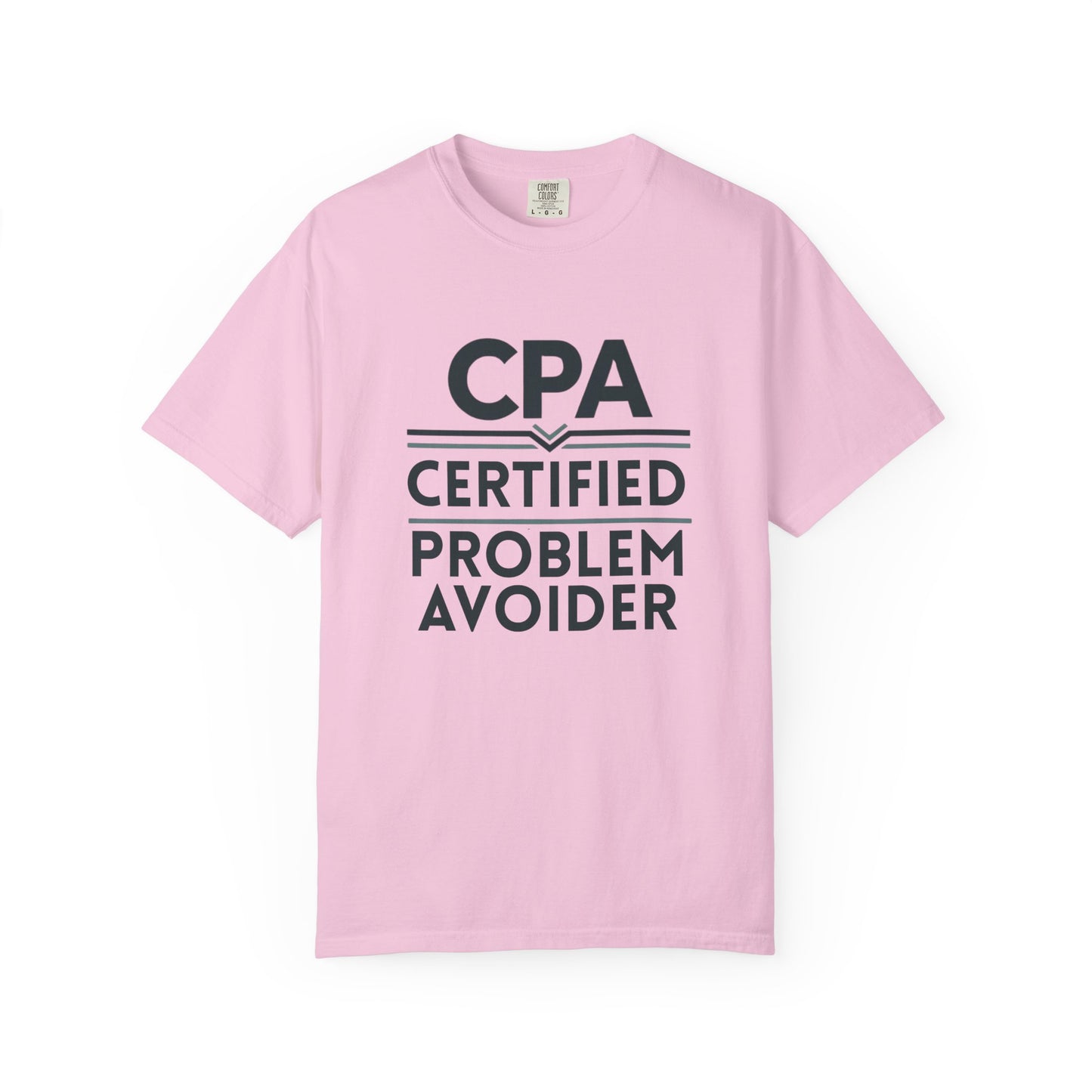 Certified Problem Avoider Unisex Fun T-Shirt for Accountant, Public Certified Accountant.