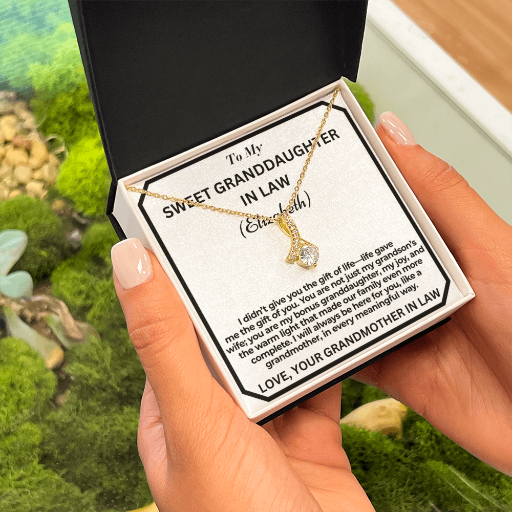 To My Granddaughter In Law - I Didn't Give You The Gift - Personalised Alluring Beauty Necklace From Garndmother In Law