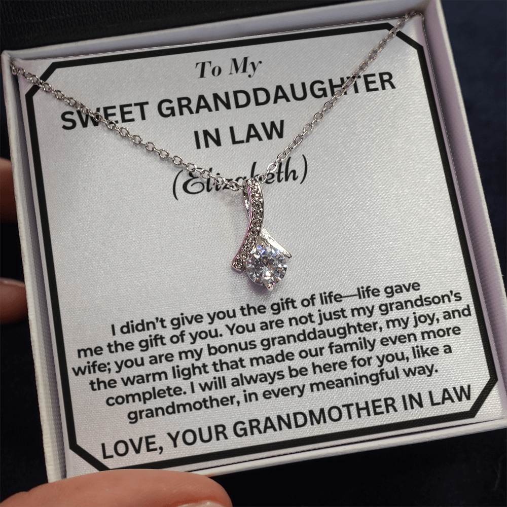 To My Granddaughter In Law - I Didn't Give You The Gift - Personalised Alluring Beauty Necklace From Garndmother In Law