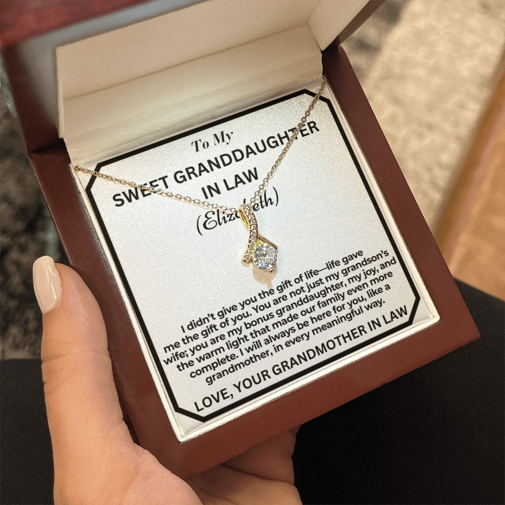 To My Granddaughter In Law - I Didn't Give You The Gift - Personalised Alluring Beauty Necklace From Garndmother In Law