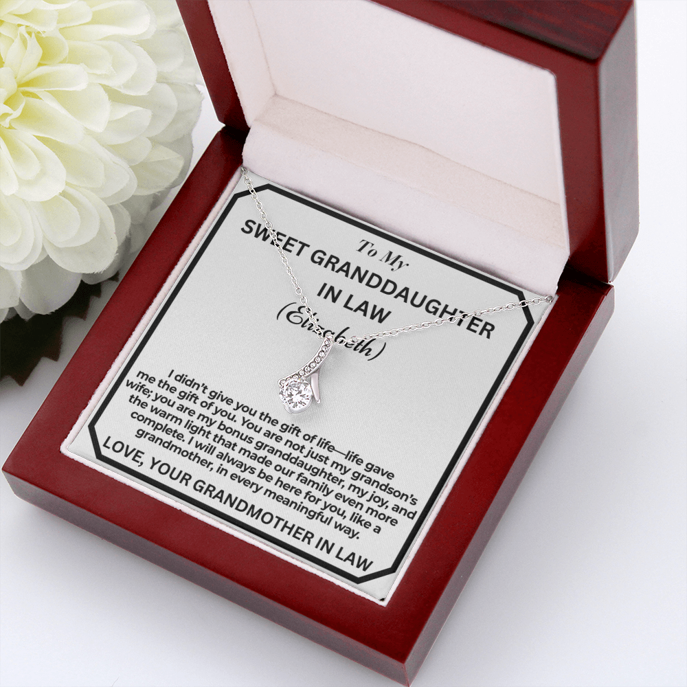 To My Granddaughter In Law - I Didn't Give You The Gift - Personalised Alluring Beauty Necklace From Garndmother In Law