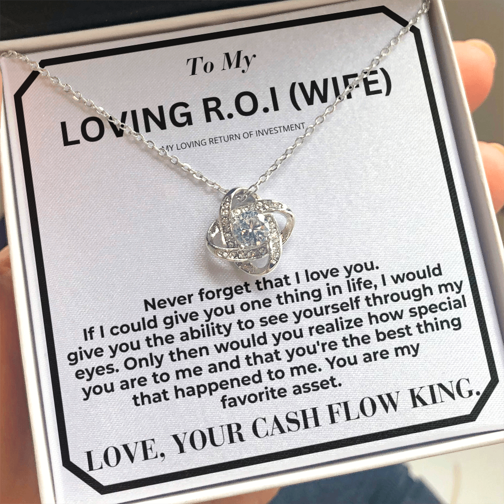 My Return Of Investment Love Knot Necklace From Husband To Wife