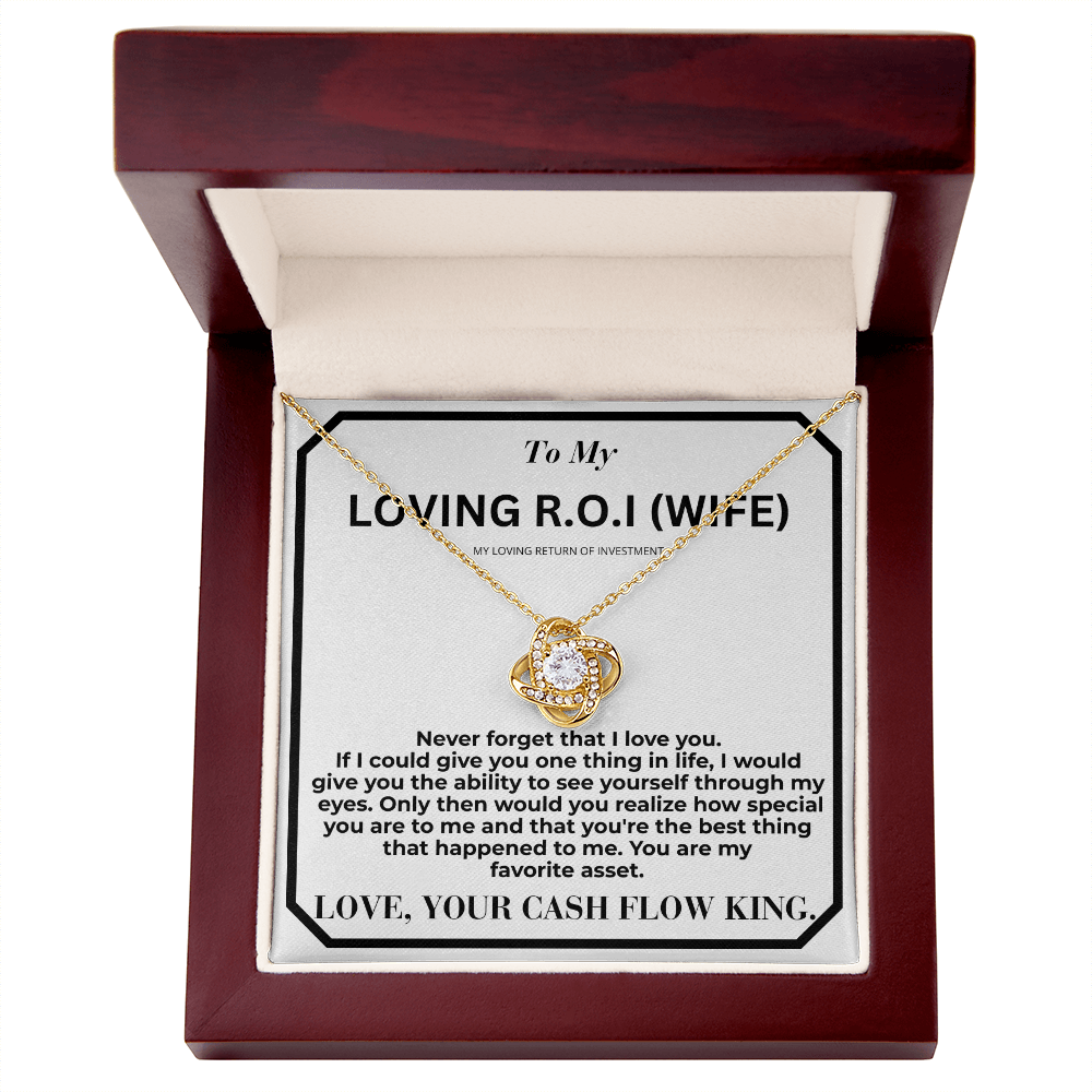 My Return Of Investment Love Knot Necklace From Husband To Wife
