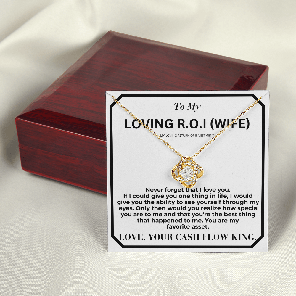 My Return Of Investment Love Knot Necklace From Husband To Wife