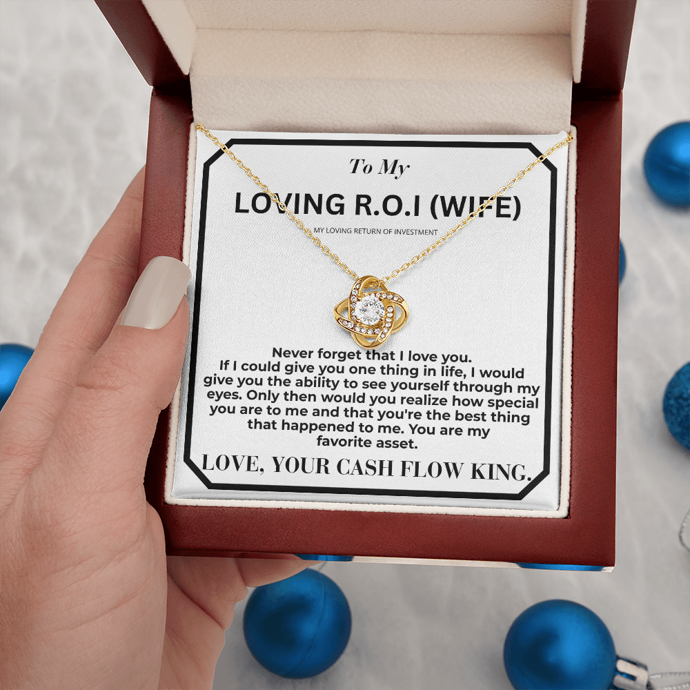 My Return Of Investment Love Knot Necklace From Husband To Wife
