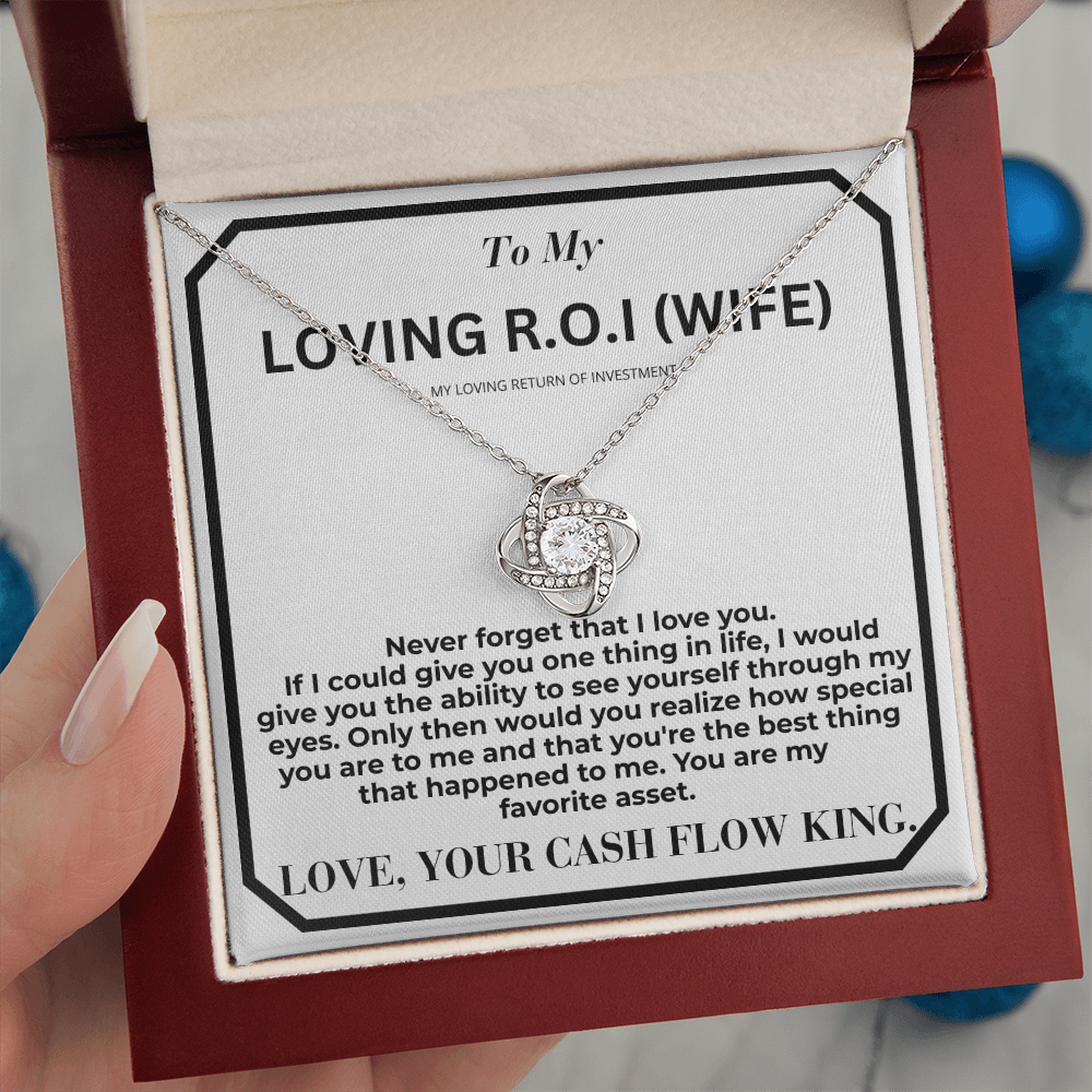 My Return Of Investment Love Knot Necklace From Husband To Wife