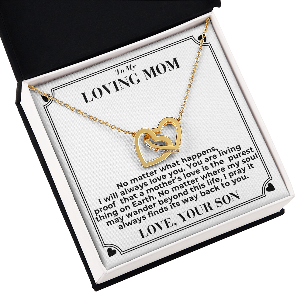 To Mom - No Matter What Happens, - Interlocking Hearts Necklace - From Son