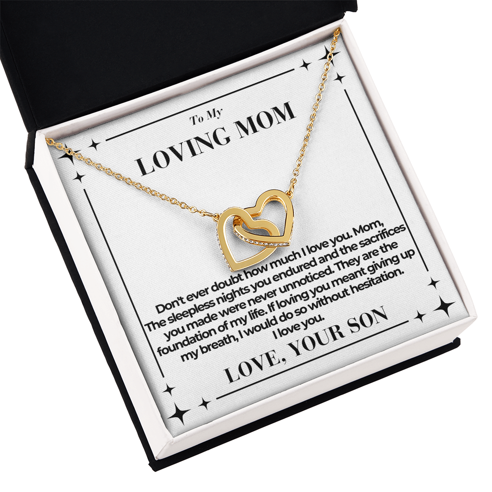 To Mom - Don't ever doubt - Interlocking Hearts Necklace - From Son
