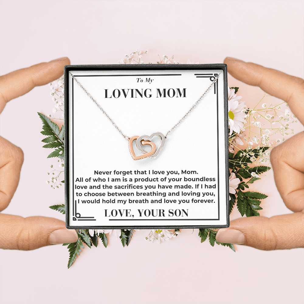 To Mom - Your Boundless Love And The Sacrifices - Interlocking Hearts Necklace From Son