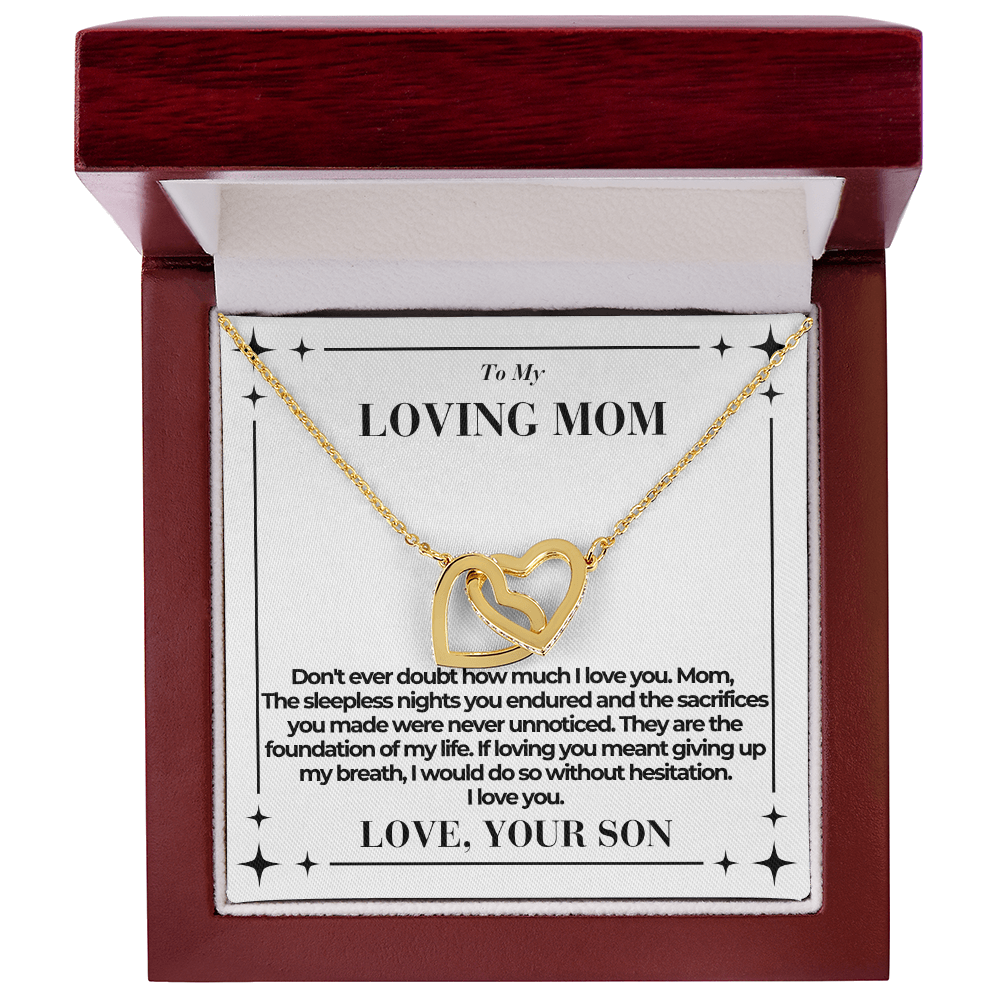 To Mom - Don't ever doubt - Interlocking Hearts Necklace - From Son