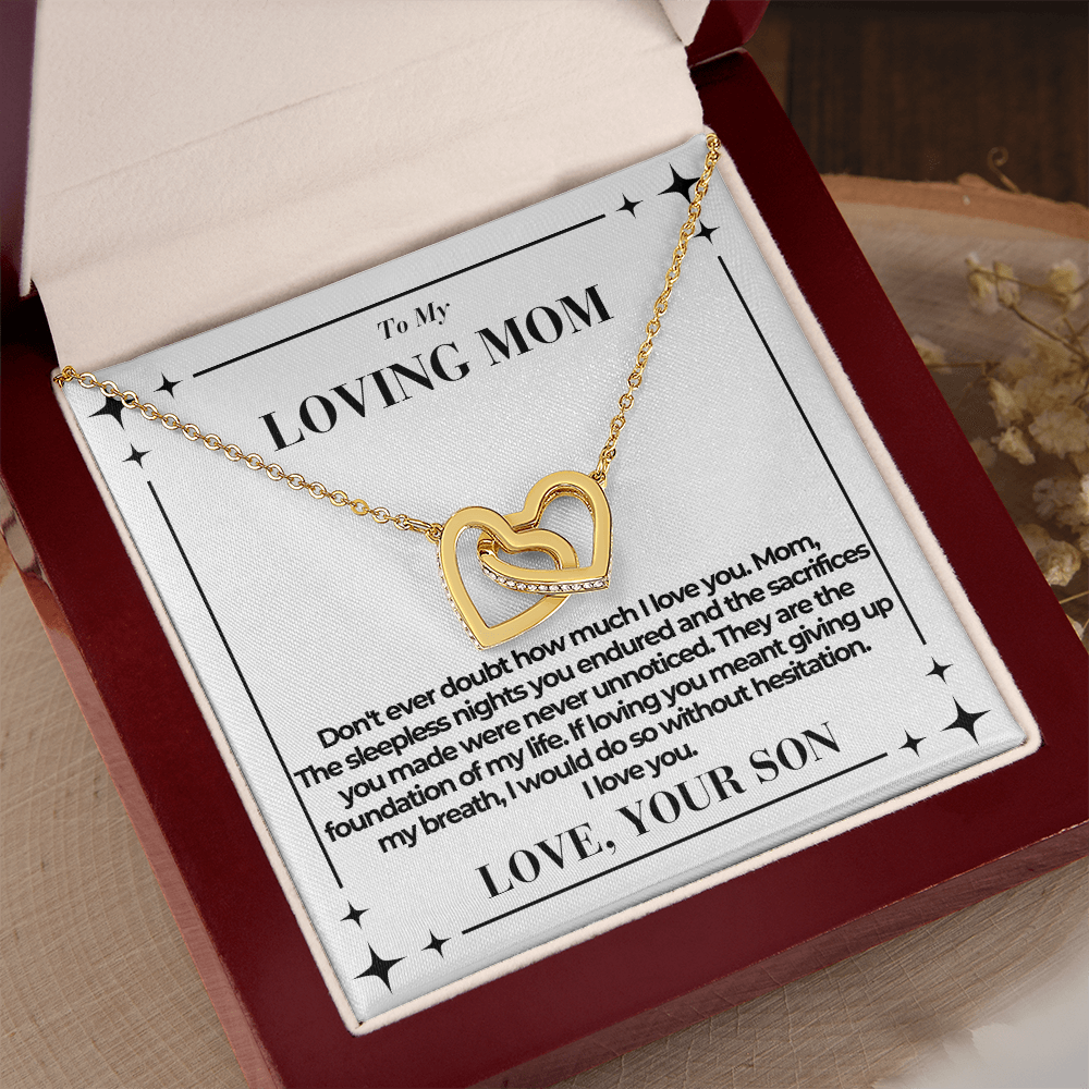 To Mom - Don't ever doubt - Interlocking Hearts Necklace - From Son