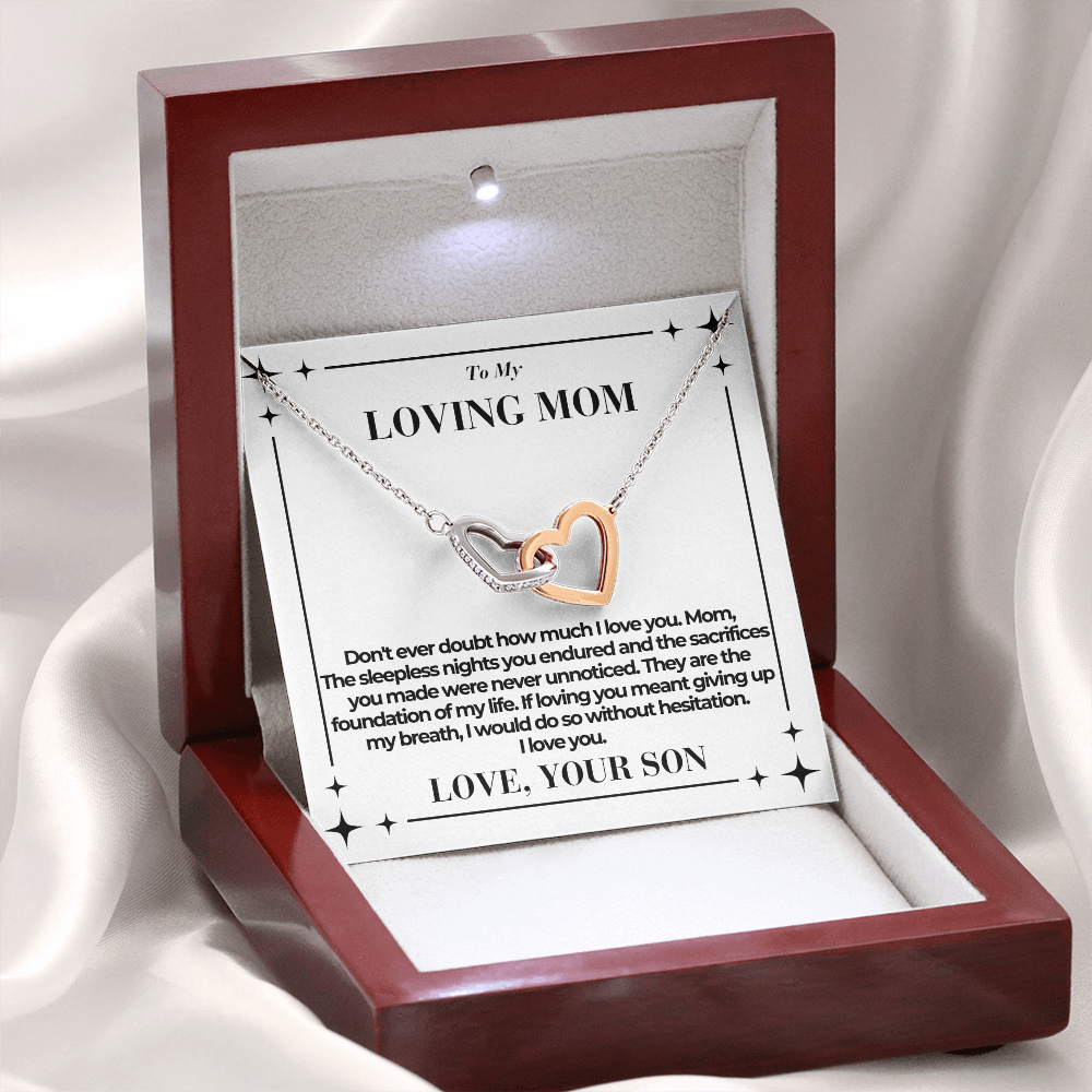 To Mom - Don't ever doubt - Interlocking Hearts Necklace - From Son