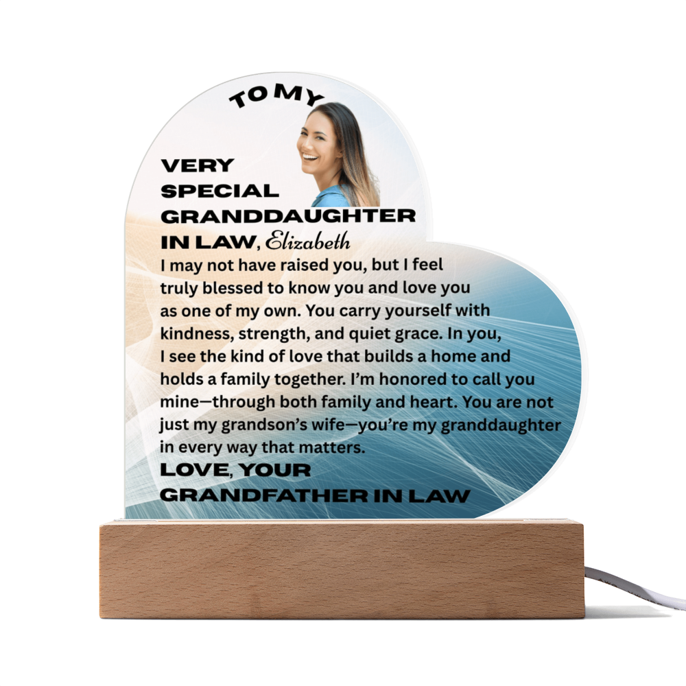 To My Granddaughter In Law I May Not Have Raised You Personalised Acrylic Heart Plaque From Grand Father In Law