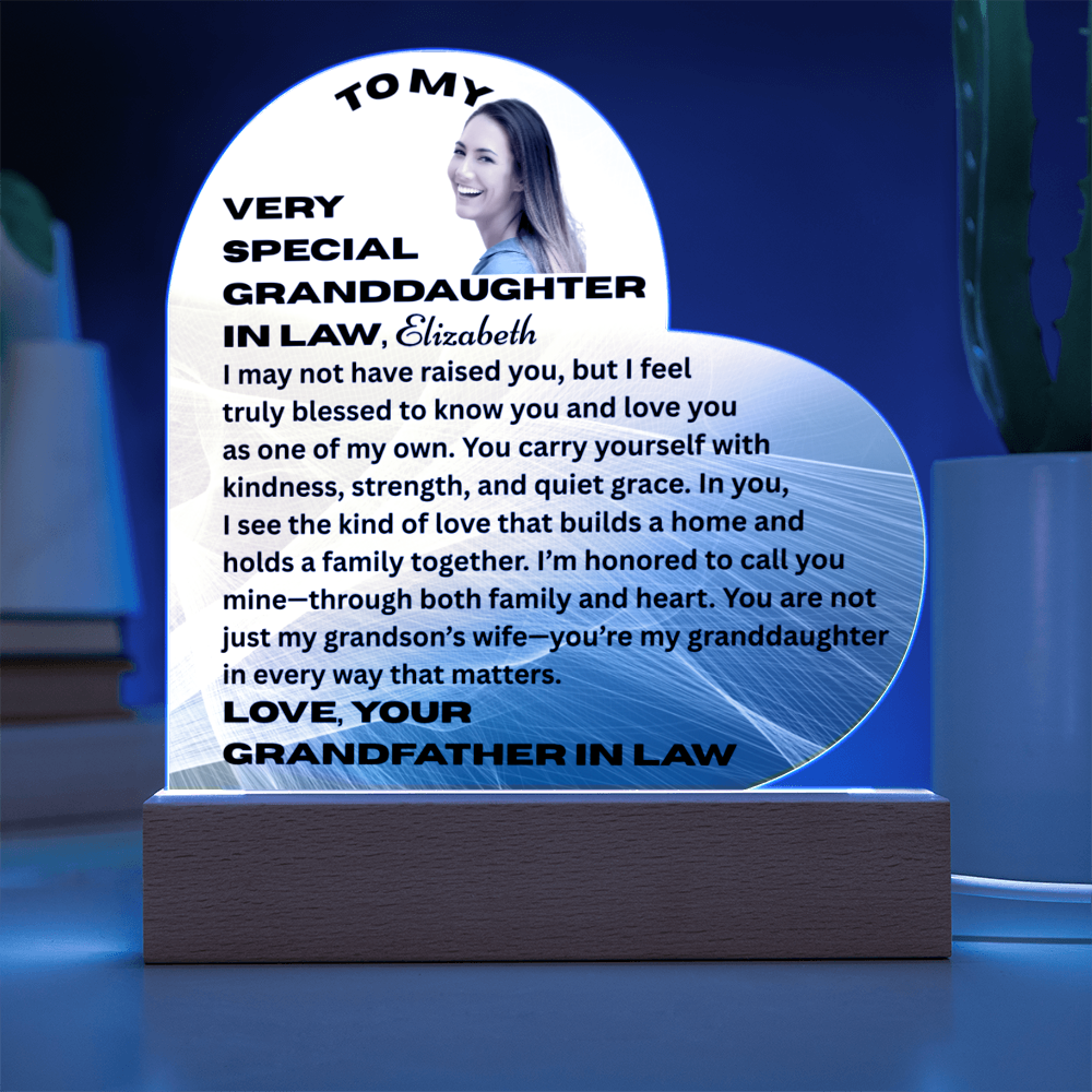 To My Granddaughter In Law I May Not Have Raised You Personalised Acrylic Heart Plaque From Grand Father In Law