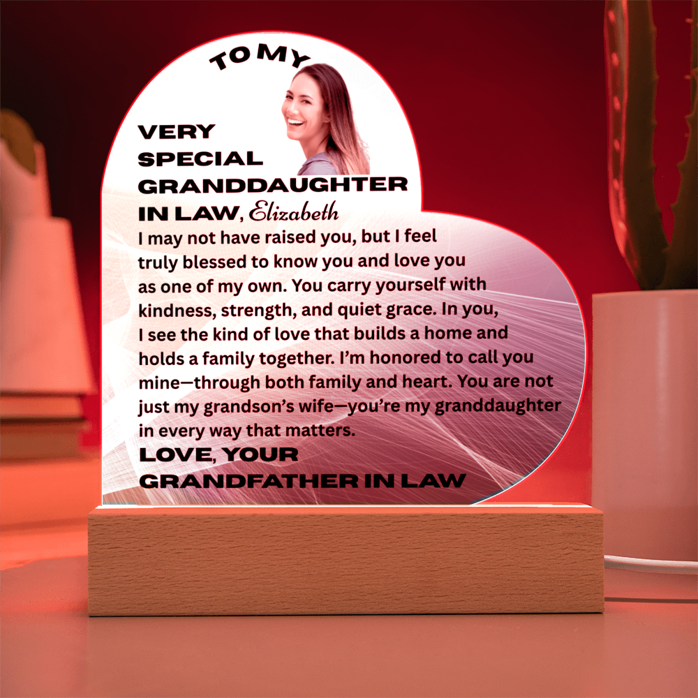 To My Granddaughter In Law I May Not Have Raised You Personalised Acrylic Heart Plaque From Grand Father In Law