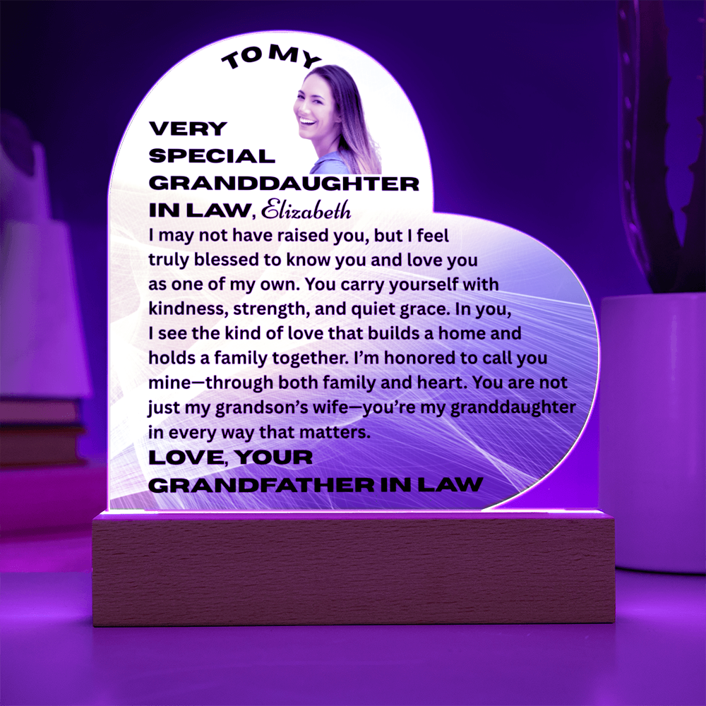 To My Granddaughter In Law I May Not Have Raised You Personalised Acrylic Heart Plaque From Grand Father In Law