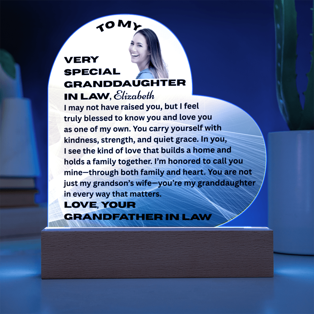 To My Granddaughter In Law I May Not Have Raised You Personalised Acrylic Heart Plaque From Grand Father In Law