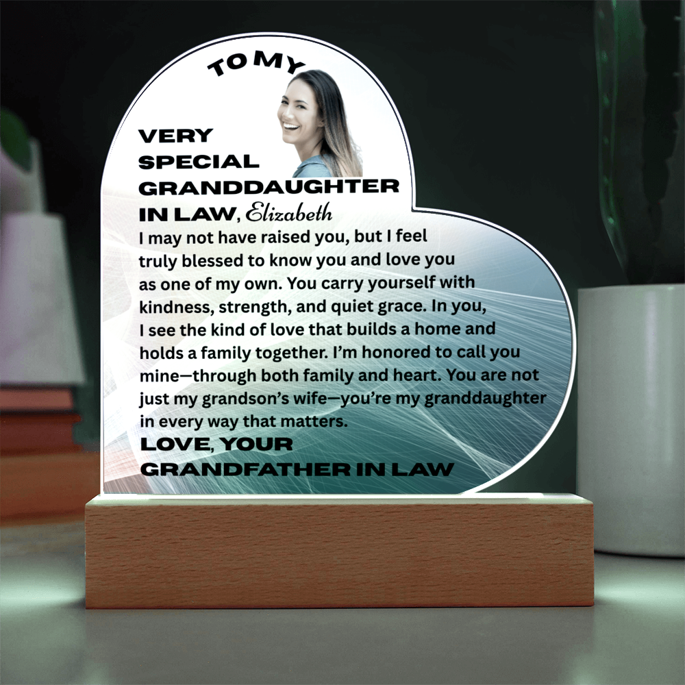To My Granddaughter In Law I May Not Have Raised You Personalised Acrylic Heart Plaque From Grand Father In Law