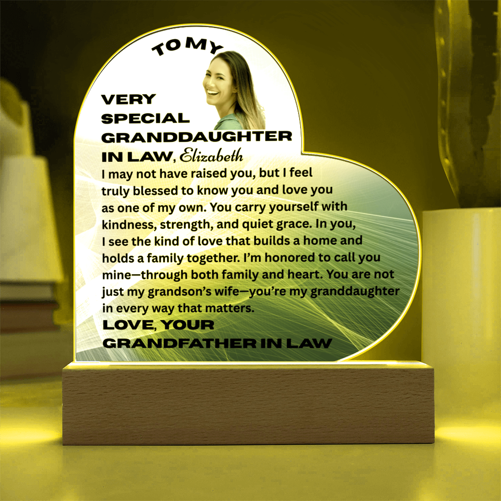 To My Granddaughter In Law I May Not Have Raised You Personalised Acrylic Heart Plaque From Grand Father In Law