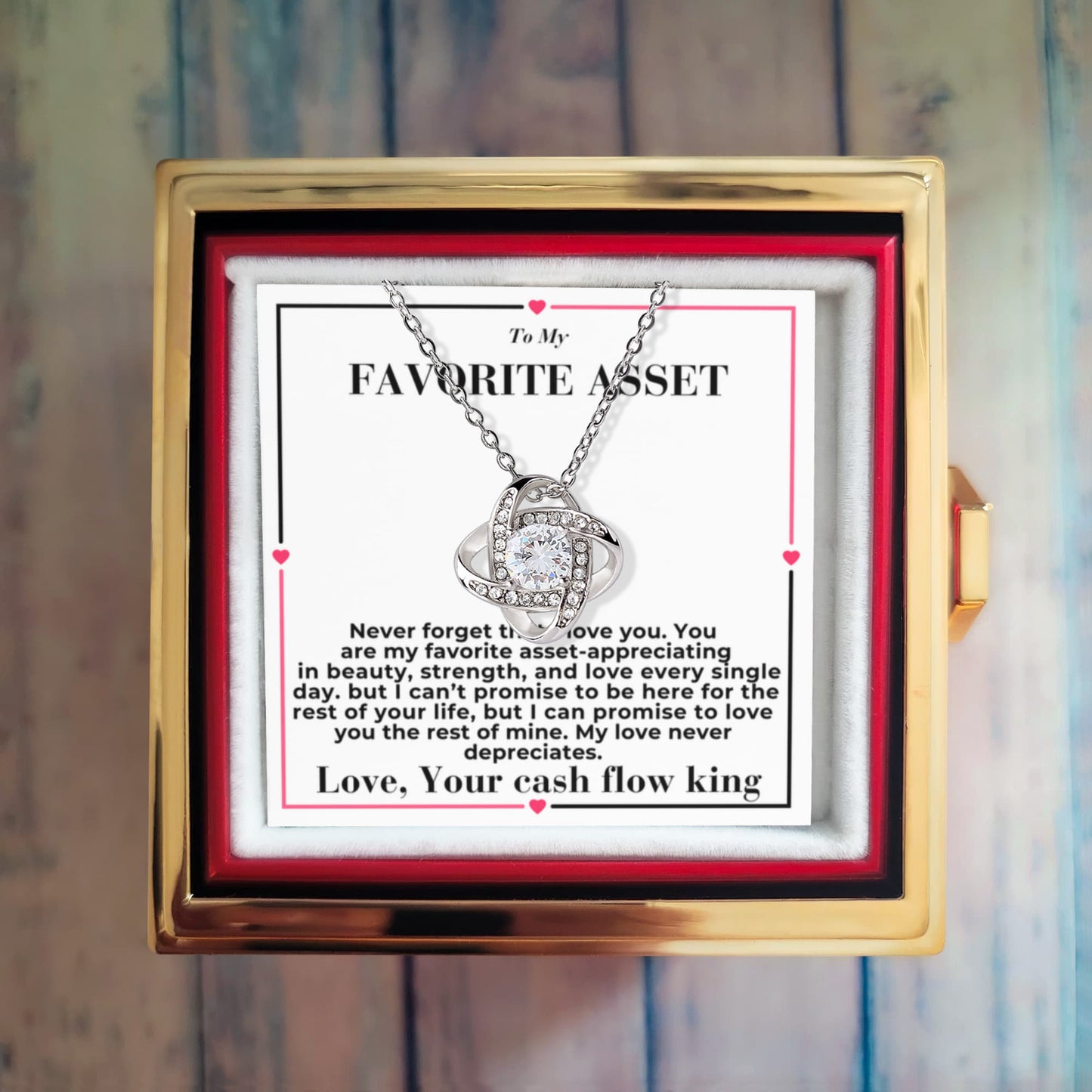 To My Favorite Asset - My Love Never Depreciates - Love Knot with Rotating Rose Gift Box From Your Cash Flow King .