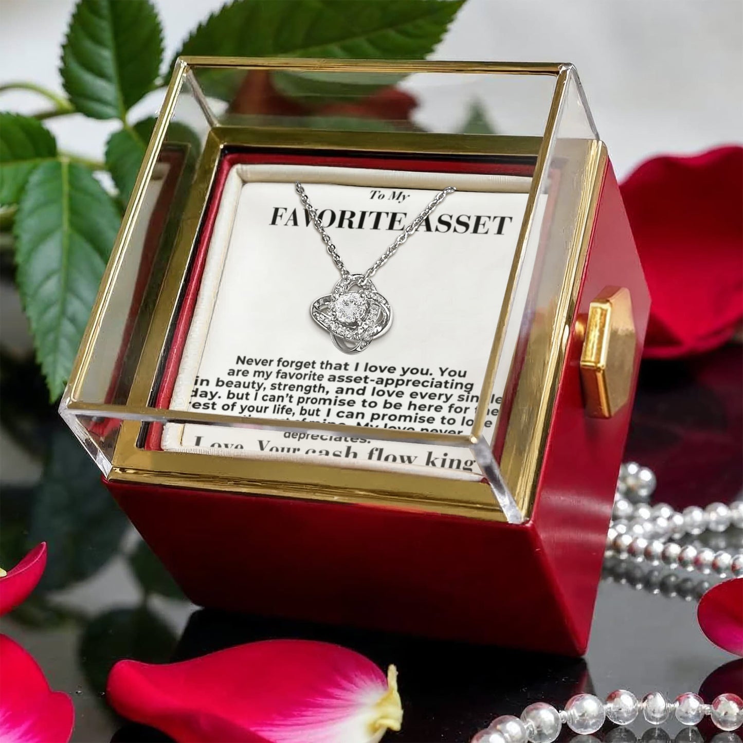 To My Favorite Asset - My Love Never Depreciates - Love Knot with Rotating Rose Gift Box From Your Cash Flow King .