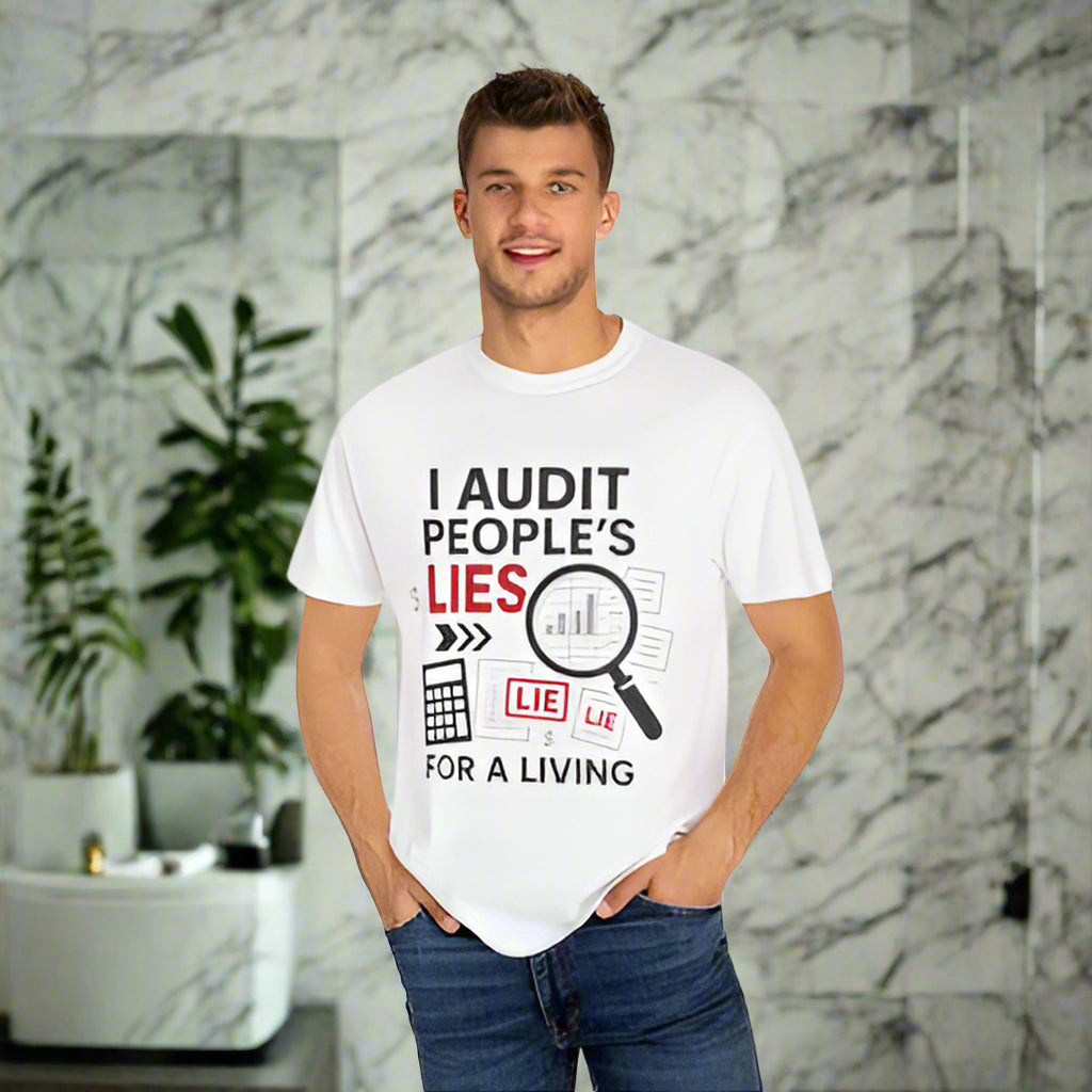 Audit People's Lie Unisex Fun T-Shirt for Accountant, Public Certified Accountant.