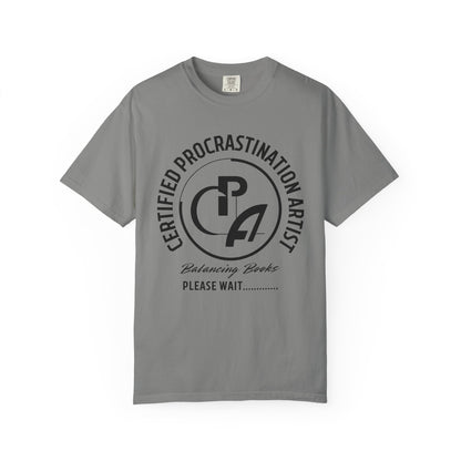 Certified Procrastination Artist Unisex Fun T-Shirt Gift for Accountant , Public Certified Accountant.