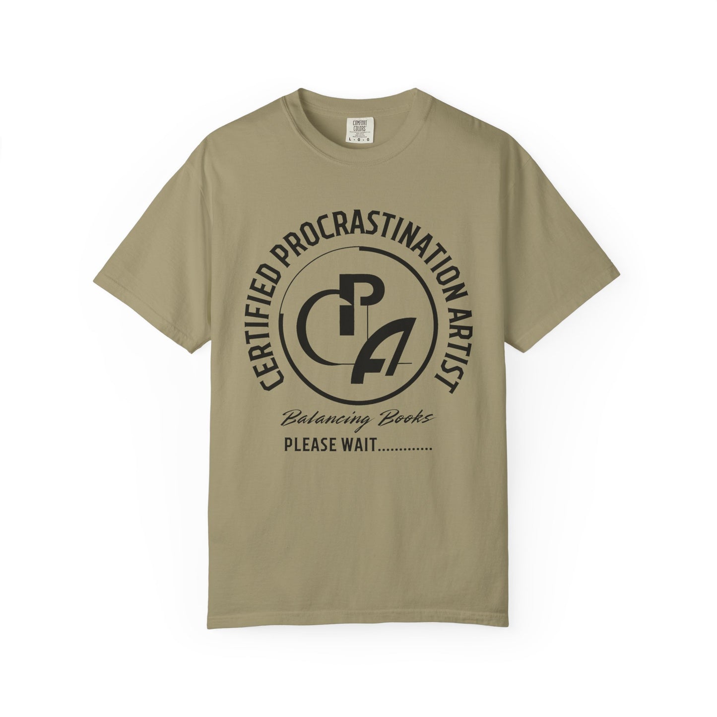 Certified Procrastination Artist Unisex Fun T-Shirt Gift for Accountant , Public Certified Accountant.