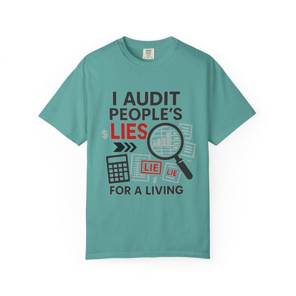 Audit People's Lie Unisex Fun T-Shirt for Accountant, Public Certified Accountant.