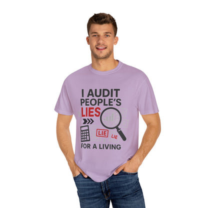 Audit People's Lie Unisex Fun T-Shirt for Accountant, Public Certified Accountant.