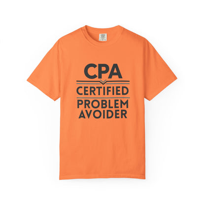 Certified Problem Avoider Unisex Fun T-Shirt for Accountant, Public Certified Accountant.