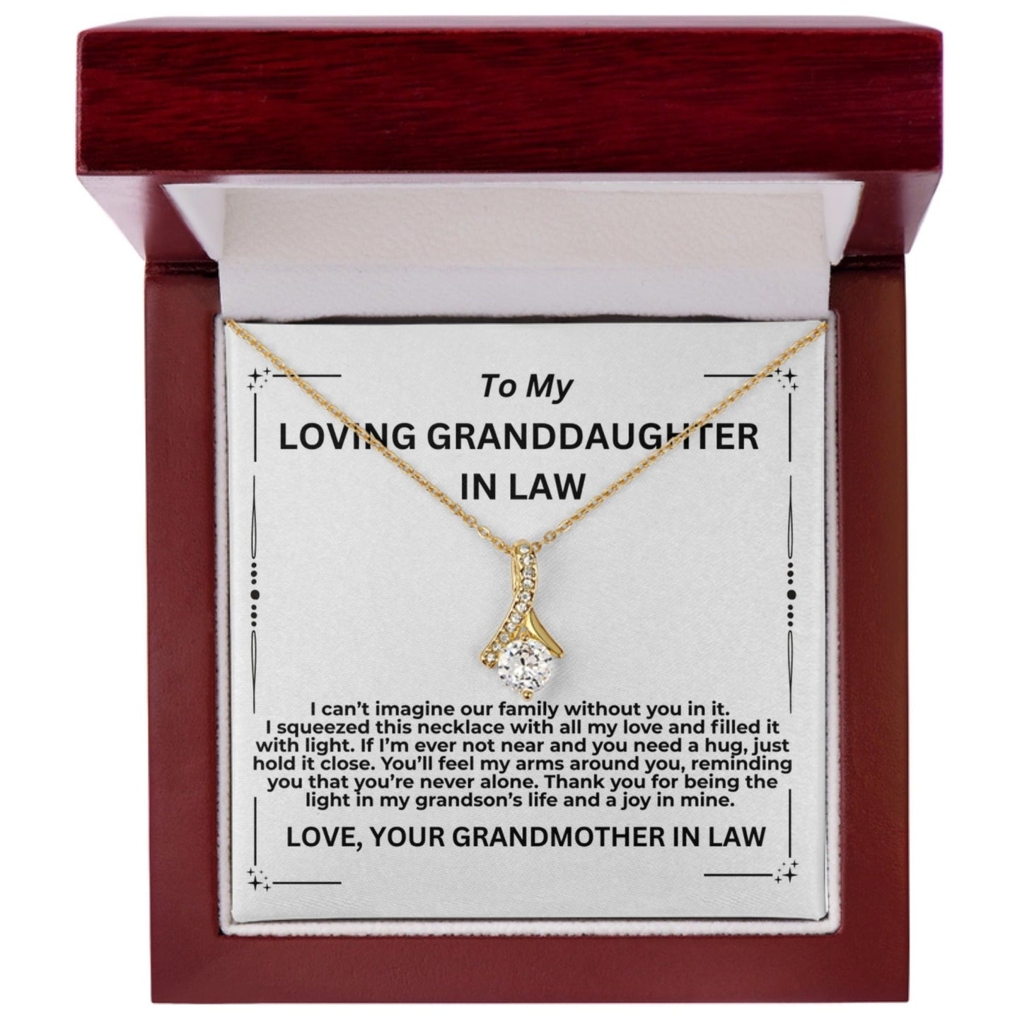 To My Granddaughter In Law I Can't Imagine Our Family Personalised Alluring Beauty Necklace From Garndmother In Law