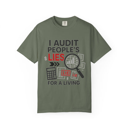 Audit People's Lie Unisex Fun T-Shirt for Accountant, Public Certified Accountant.