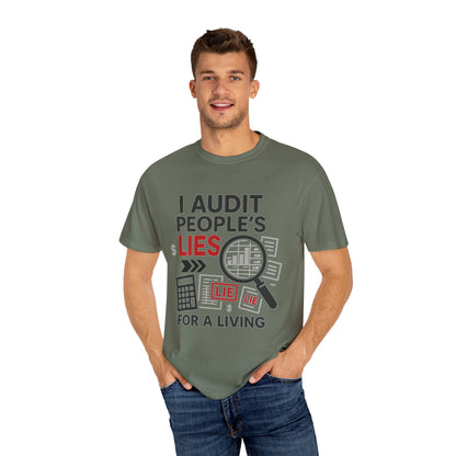 Audit People's Lie Unisex Fun T-Shirt for Accountant, Public Certified Accountant.