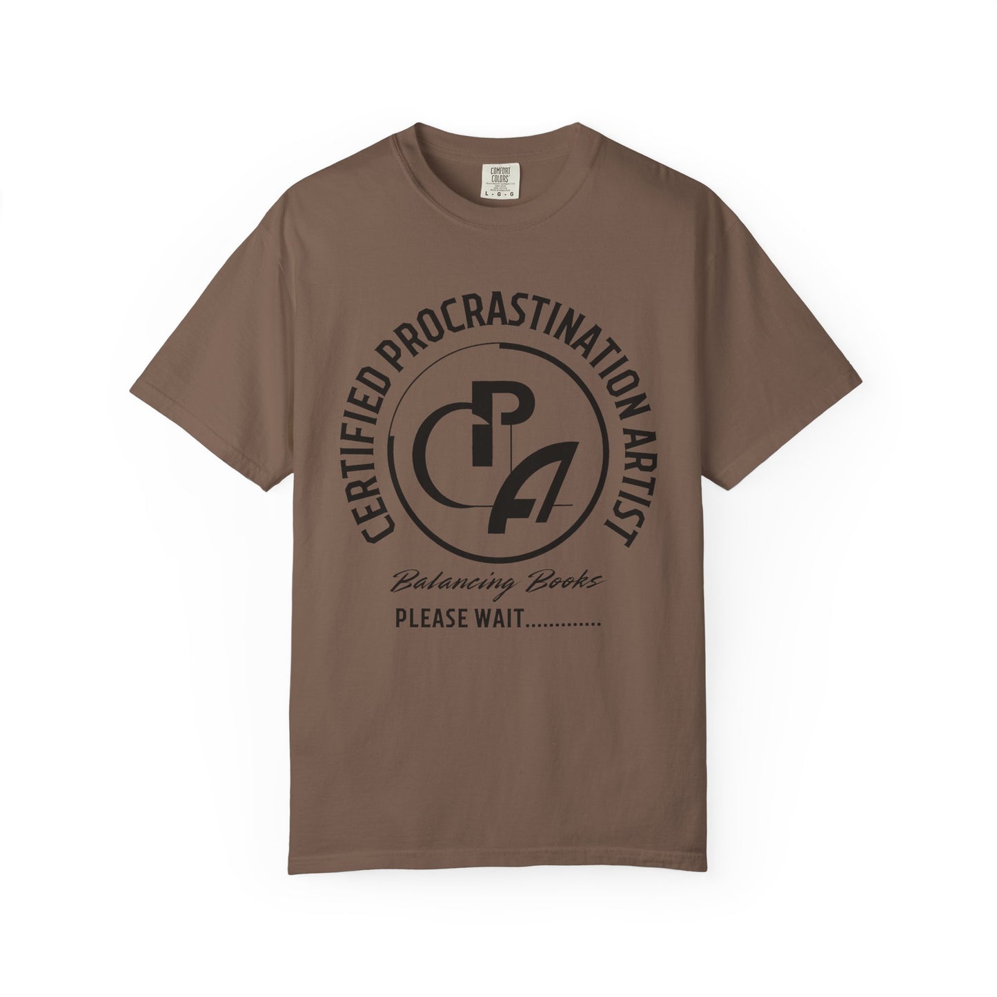 Certified Procrastination Artist Unisex Fun T-Shirt Gift for Accountant , Public Certified Accountant.