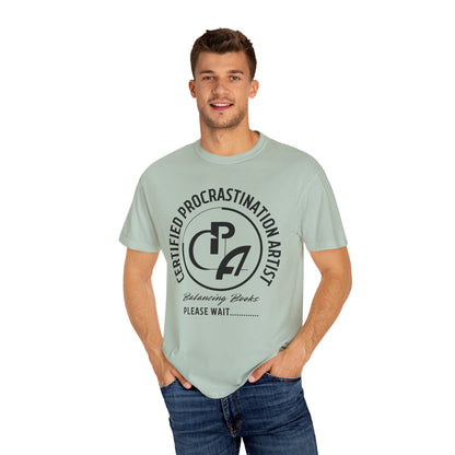 Certified Procrastination Artist Unisex Fun T-Shirt Gift for Accountant , Public Certified Accountant.