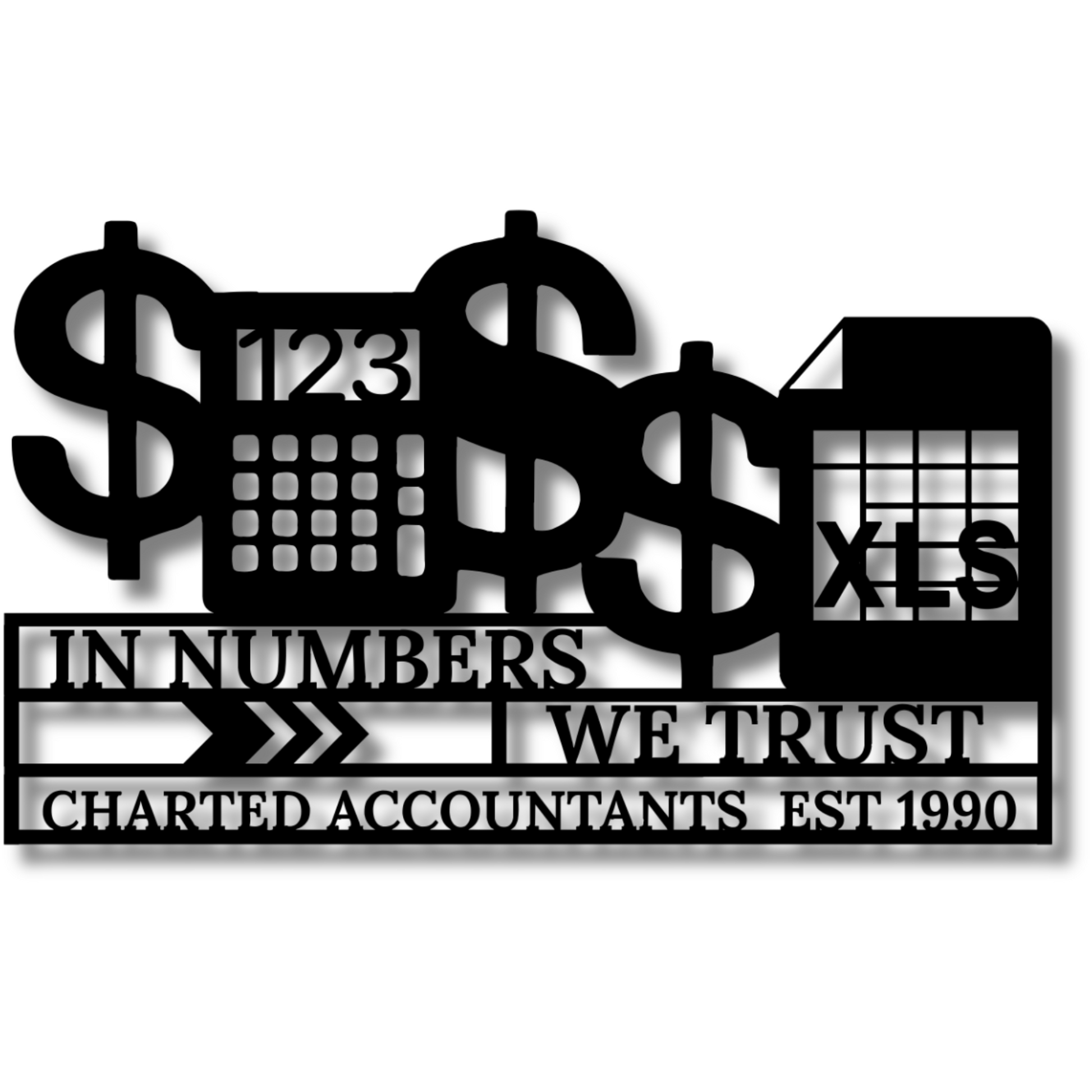 In Numbers We Trust  Accountant Black Metal Wall Art 