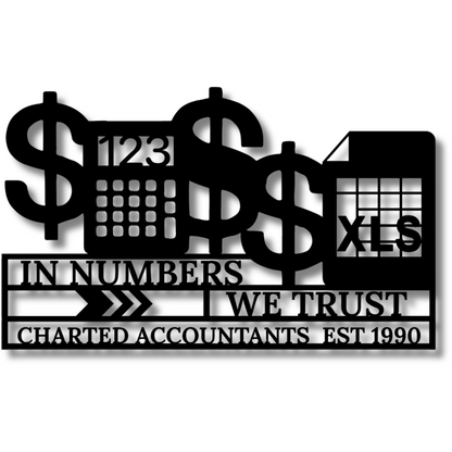 In Numbers We Trust  Accountant Black Metal Wall Art 