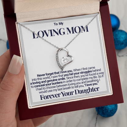 To Mom - Your Struggles Forever Love Necklace - From Daughter
