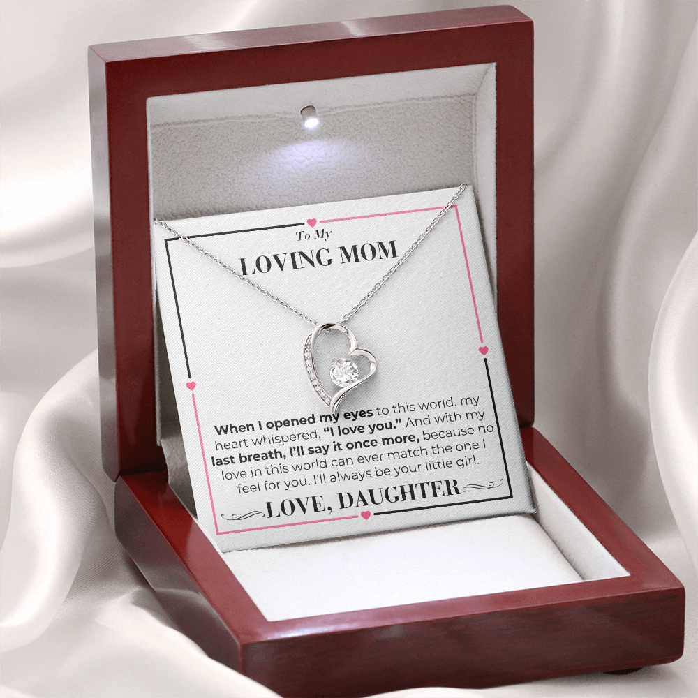 To Mom - My Last Breath - Forever Love Necklace - From Daughter