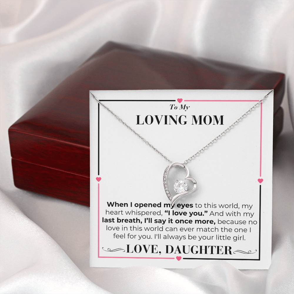 To Mom - My Last Breath - Forever Love Necklace - From Daughter