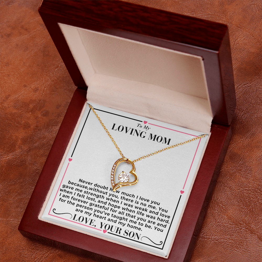 To My Mom - Never Doubt About My Love - Forever Love Necklace- From Son