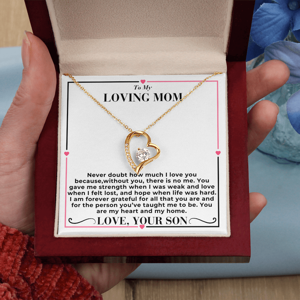 To My Mom - Never Doubt About My Love - Forever Love Necklace- From Son