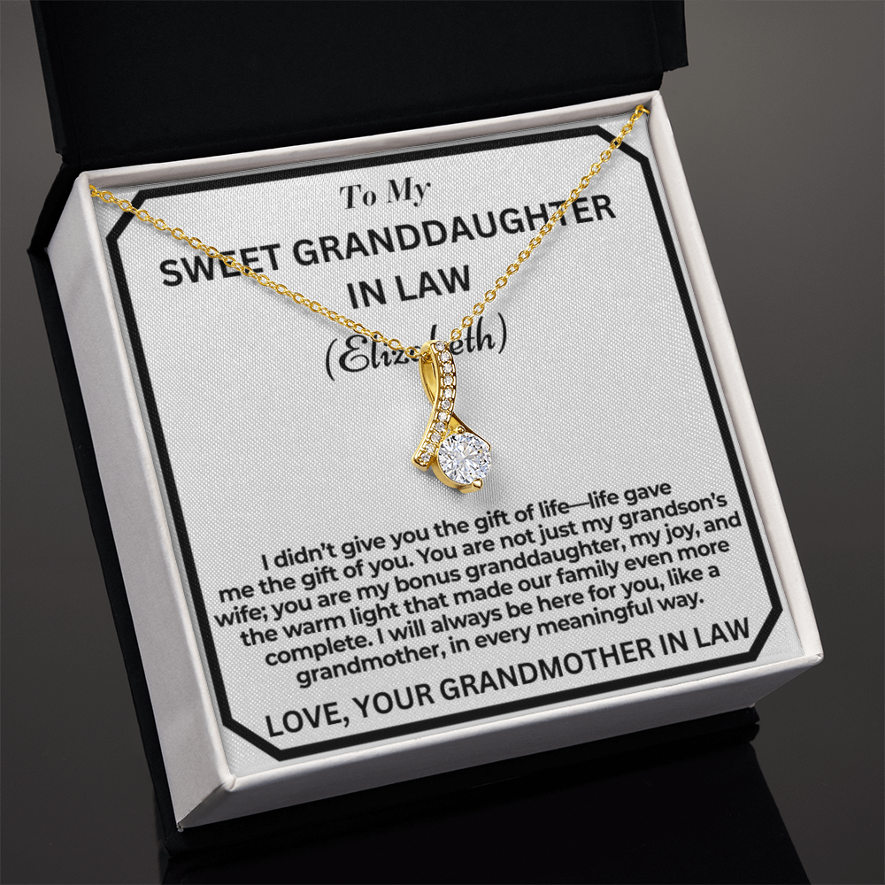 To My Granddaughter In Law - I Didn't Give You The Gift -  Personalised Alluring Beauty Necklace From Garndmother In Law