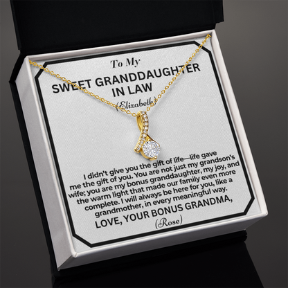 To My Granddaughter In Law Life Gave Me A Gift Personalised Alluring Beauty Necklace From Garndmother In Law
