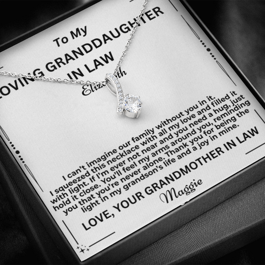 To My Granddaughter In Law I Can't Imagine Our Family Personalised Alluring Beauty Necklace From Garndmother In Law