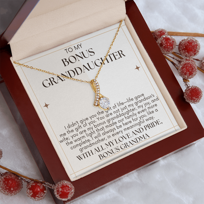 To Bonus Daughter - I Didn't Give You A Life - Alluring Beauty Necklace - From Bonus Grandma