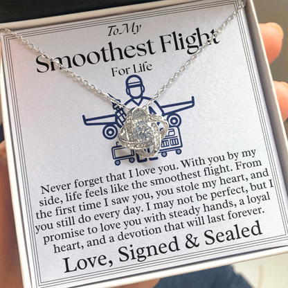 To My Solemate - Life feels like smoothest flight - Love Knot Necklace From Aircraft Mechanic Partner